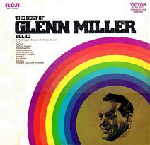The Best of Glenn Miller Volume 3